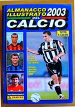 Almanacco Illustrato Del Calcio 2003