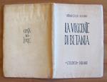 La Veggente Di Betania - I Ed. 1931 - Tirat. Limit. - Ill. Cambellotti