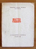 TEATRO ALLA SCALA - STAGIONE LIRICA 1949/50 - Pierino e il lupo, La bella addormentata, La giara