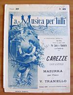 CAREZZE INFANTILI - Mazurka per Piano - La Musica per Tutti, pubblicazione mensile