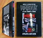 DIABOLIK - IL RE DEL TERRORE: IL REMAKE - Quarant'anni di Diabolik: 1962-2002