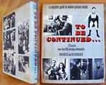 TO BE CONTINUED... - A Complete guide to motion picture serials