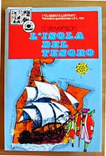 L' ISOLA DEL TESORO - Collana I Classici Illustrati