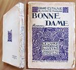 BONNE DAME - Coll. Le Livre Modern Illustré - ill. DELAVIER