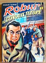ROBUR IL CONQUISTATORE, 1957 - ill. DELL'ACQUA