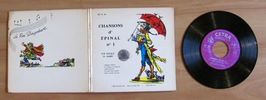 CHANSONS d'EPINAL n°1 - Libro con Disco 45" - copertina