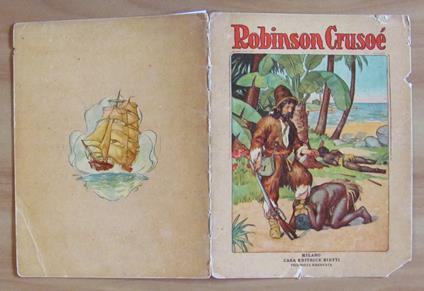 ROBINSON CRUSOE, primi '900 con 4 bellissime illustrazioni - Daniel Defoe - copertina