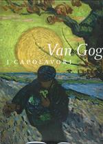 Van Gogh I Capolavori