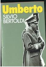Unberto Savoia Silvio Bertoli Da Mussolini Alla Republica ---