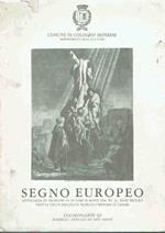 Segno Europe Antologia Di Incisioni Di Autori Europei Dal Xv Al Xviii Secolo