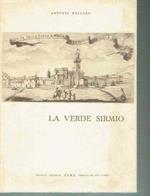 La Verde Sirmio*Cenni Storici. Antonio Melluso