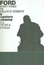 John Ford Franco Ferrini 1975 La Nuova Italia