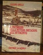 Il paesaggio nella pittura bresciana dell'Ottocento