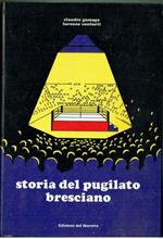 Storia Del Pugilato Bresciano Gussago Conforti Edz. Del Moretto 1985