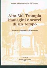 Alta Val Trompia Immagini E Scorci Di Un Tempo Mostra Fotografica Itinerante