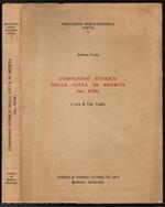 Compendio Storico Della Citta' Di Brescia ** Ugo Vaglia ** 1980