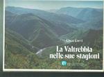 La Valtrebbia Nelle Sue Stagioni 