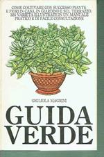 Guida Verde Manualistica Verde Gigliola Magrini Club Degli Editori 1978