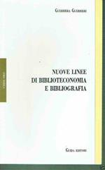 Nuove linee di biblioteconomia e bibliografia