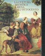 La Cultura Artistica a Siena Nell'ottocento