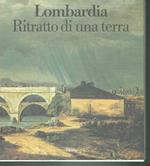 Lombardia Ritratto Di Una Terra