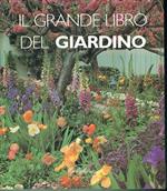 Il grande libro del giardino s. buczacki