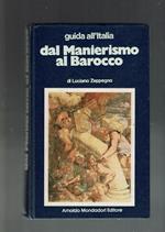 guida all'italia - dal manierismo al barocco