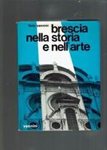 Brescia Nella Storia E Nell'Arte (1977)**