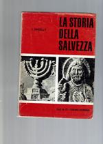 Storia Della Salvezza / Corso Di Iniziazione Biblica