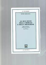 Le Due Fonti Della Morale E Della Religione