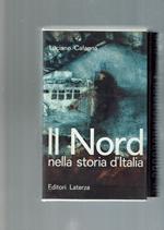 Il Nord Nella Storia D'Italia