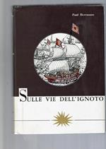 Sulle Vie Dell'Ignoto