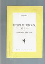 Esposizione Generale Bresciana Del 1857 - Una Pagina Di Storia Economica Bresciana