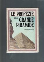 Le Profezie Della Grande Piramide