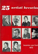 25 Artisti Bresciani - Incontro Con L'Arte 1975