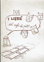 I LISSù DEL CAFè DI PIOCC