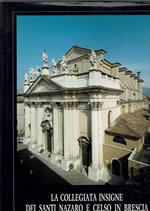 la collegiata insigne dei santi nazaro e celso in brescia