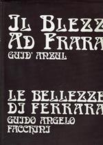 Le Bellezze Di Ferrara / Il Blezz Ad Frara
