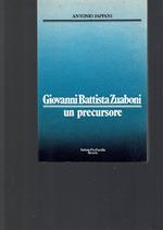 Giovanni Battista Zuaboni Un Precursore