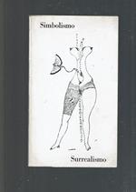 Simbolismo Surrealismo La Poesia Onirica Di: Olcese Giuliana