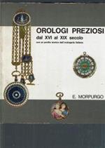 Orologi Preziosi Dal Xvi Al Xix Secolo