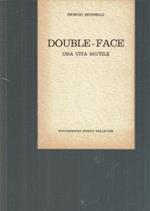 Double-Face Roberti E Figlio - Una Vita Inutile
