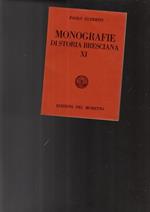 Monografie Di Storia Bresciana Xi