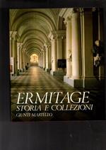 Ermitage. Storia e collezioni