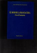 el mond de la franciacurta (terra di franciacorta)