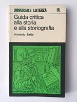 Guida critica alla storia e alla storiografia