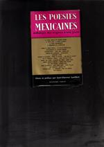Les poésies mexicaines ANTHOLOGIE DES ORIGINES A NOUS JOURS