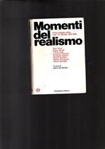 Momenti del realismo. Prima indagine critica nelle Tre Venezie: 1910/1965
