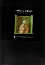 ernesto ornati mostra antologica 1960-1998