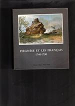 Piranese Et Les Francais 1740-1790